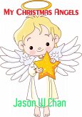 My Christmas Angels (eBook, ePUB) My Christmas Angels (eBook, ePUB)