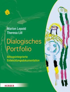 Dialogisches Portfolio (eBook, PDF) - Lepold, Marion; Lill, Theresa