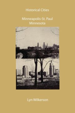 Cover Historical Cities-Minneapolis & St. Paul, Minnesota (eBook, ePUB)