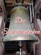 Die Silvesterglocken (eBook, ePUB) - Bild 1
