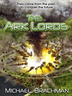 The Ark Lords (Rome's Revolution, #2) (eBook, ePUB) - Brachman, Michael