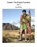 Trackers: The Empire Founders (eBook, ePUB)