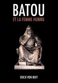 Batou et la femme Hunnu (eBook, ePUB)