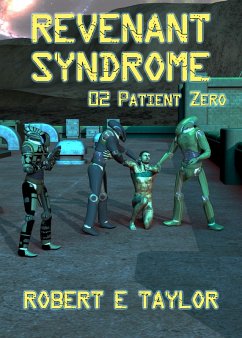 Cover Revenant Syndrome: 02. Patient Zero (eBook, ePUB)