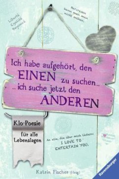 Klo-Poesie für alle Lebenslagen (Mängelexemplar)