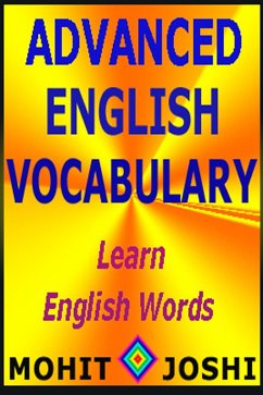 Cover Advanced English Vocabulary - Learn English Words (Advanced English Words And Meanings, #2) (eBook, ePUB)