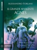 Il Grande Avvilente - Agnes (eBook, ePUB)