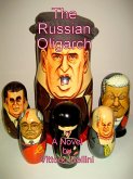 The Russian Oligarch (Adventures in multinational business, #3) (eBook, ePUB)