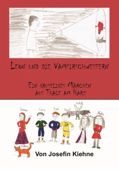 Leon und die Vampirschwestern (eBook, ePUB) - Kiehne, Carsten; Kiehne, Josefin