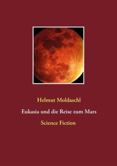 Eukasia und die Reise zum Mars (eBook, ePUB)