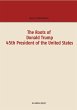 The Roots of Donald Trump - 45th... - Bild 1
