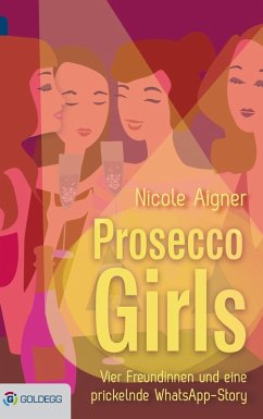Prosecco Girls (eBook, ePUB) - Aigner, Nicole