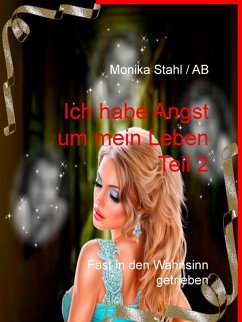 Cover Ich habe Angst um mein Leben Teil 2 (eBook, ePUB)