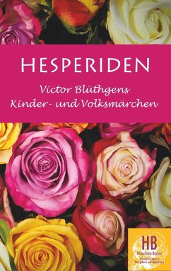 Hesperiden (eBook, ePUB) - Blüthgen, Victor