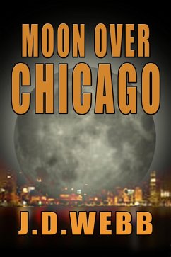 Cover Moon Over Chicago (Mike Shepherd, Private Eye, #2) (eBook, ePUB)