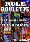 Rule Roulette (eBook, ePUB) Rule Roulette (eBook, ePUB)