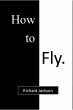 How to Fly (eBook, ePUB) - Bild 1