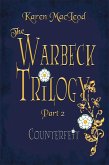 Counterfeit: Part II of The Warbeck Trilogy (eBook, ePUB)