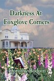 Darkness at Foxglove Corners (A Foxglove Corners Mystery, #1) (eBook, ePUB)