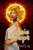 Isis Wept (eBook, ePUB) Isis Wept (eBook, ePUB)