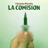 Timoteo Murelio la Comision... - Bild 1