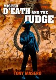Mister D'Eath and the Judge (eBook, ePUB) Mister D'Eath and the Judge (eBook, ePUB)