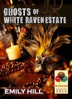 Ghosts of White Raven Estate (Ghost Chaser's Daughter, #5) (eBook, ePUB) - Hill, Emily