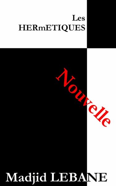 Les HERmETIQUES (eBook, ePUB) Les HERmETIQUES (eBook, ePUB)