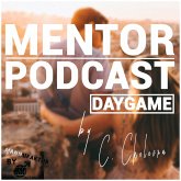 Mentor Podcast: Daygame by Constantin Ckelevra (MP3-Download)