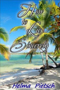 Cover How To Lie Sincerely (eBook, ePUB)