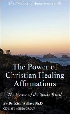 Cover The Power of Christian Healing Affirmations (eBook, ePUB)
