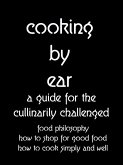 Cooking By Ear (eBook, ePUB)