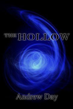 The Hollow (eBook, ePUB) - Day, Andrew