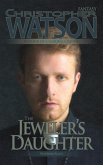 The Jeweler's Daughter (eBook, ePUB) The Jeweler's Daughter (eBook, ePUB)