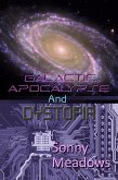 Galactic Apocalypse and Dystopia (eBook, ePUB)