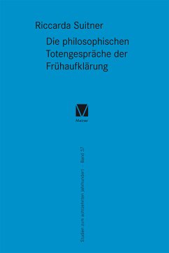 Die philosophischen Totengespräche der Frühaufklärung (eBook, PDF) - Suitner, Riccarda