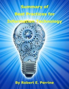 Summary of Best Practices for Information Technology (eBook, ePUB) - Perrine, Robert