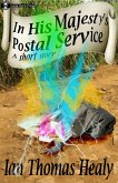 In His Majesty's Postal Service (eBook, ePUB) In His Majesty's Postal Service (eBook, ePUB)