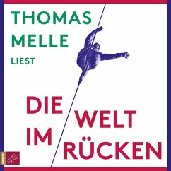 Die Welt im Rücken (MP3-Download) - Melle, Thomas