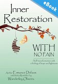 Inner restoration with no pain (eBook, ePUB)