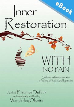 Inner restoration with no pain (eBook, ePUB) - Oliveira, Wanderley