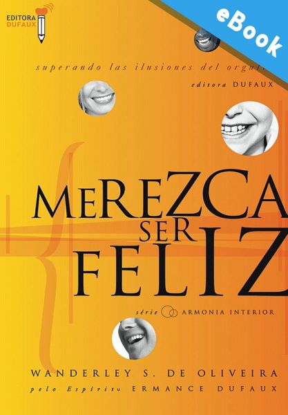 Merezca ser feliz (eBook, ePUB) Merezca ser feliz (eBook, ePUB)