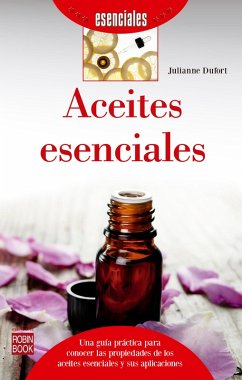 Aceites esenciales (eBook, ePUB) - Dufort, Julianne