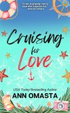 Cruising for Love (The Escape Series, #2) (eBook, ePUB)