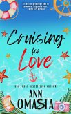Cruising for Love (The Escape Series, #2) (eBook, ePUB) Cruising for Love (The Escape Series, #2) (eBook, ePUB)