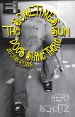 Sometimes the Sun Does Shine There and Other Stories (eBook, ePUB)