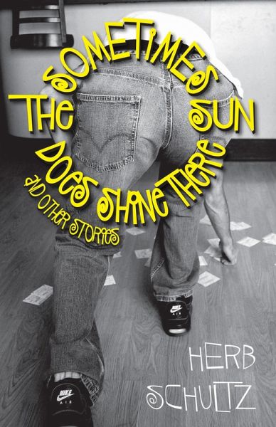 Sometimes the Sun Does Shine There and Other Stories (eBook, ePUB) Sometimes the Sun Does Shine There and Other Stories (eBook, ePUB)
