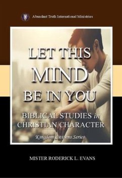 Let This Mind Be In You (eBook, ePUB) Cover Let This Mind Be In You (eBook, ePUB)