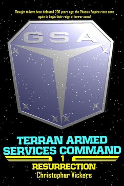 Terran Armed Services Command 1 - Resurrection (eBook, ePUB) - Vickers, Christopher