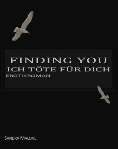Finding You: Ich töte für dich (eBook, ePUB)
